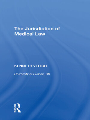 cover image of The Jurisdiction of Medical Law
